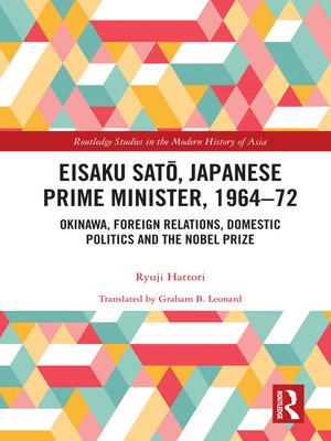cover image of Eisaku Sato, Japanese Prime Minister, 1964-72